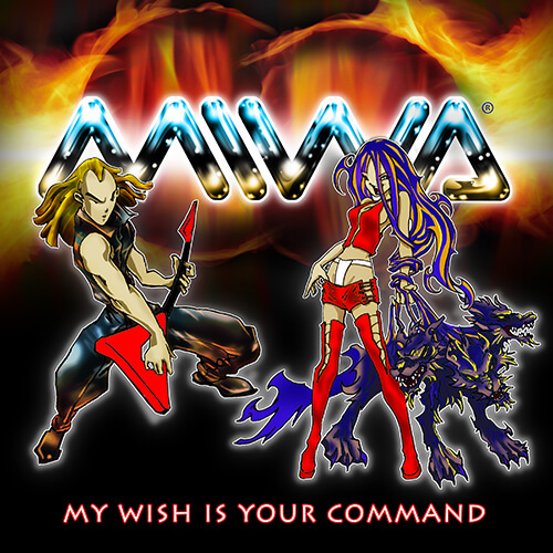 MY WISH IS YOUR COMMAND